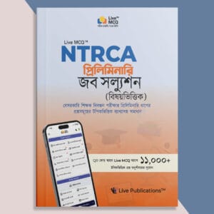 Live MCQ NTRCA Job Solution — Live Publications